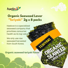 Load image into Gallery viewer, [Haelove]Organic Seaweed Laver "Teriyaki" 데리야끼 맛 김스낵 2g x 8 packs
